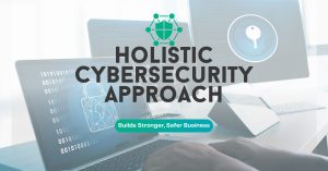 holistic cyber security approach