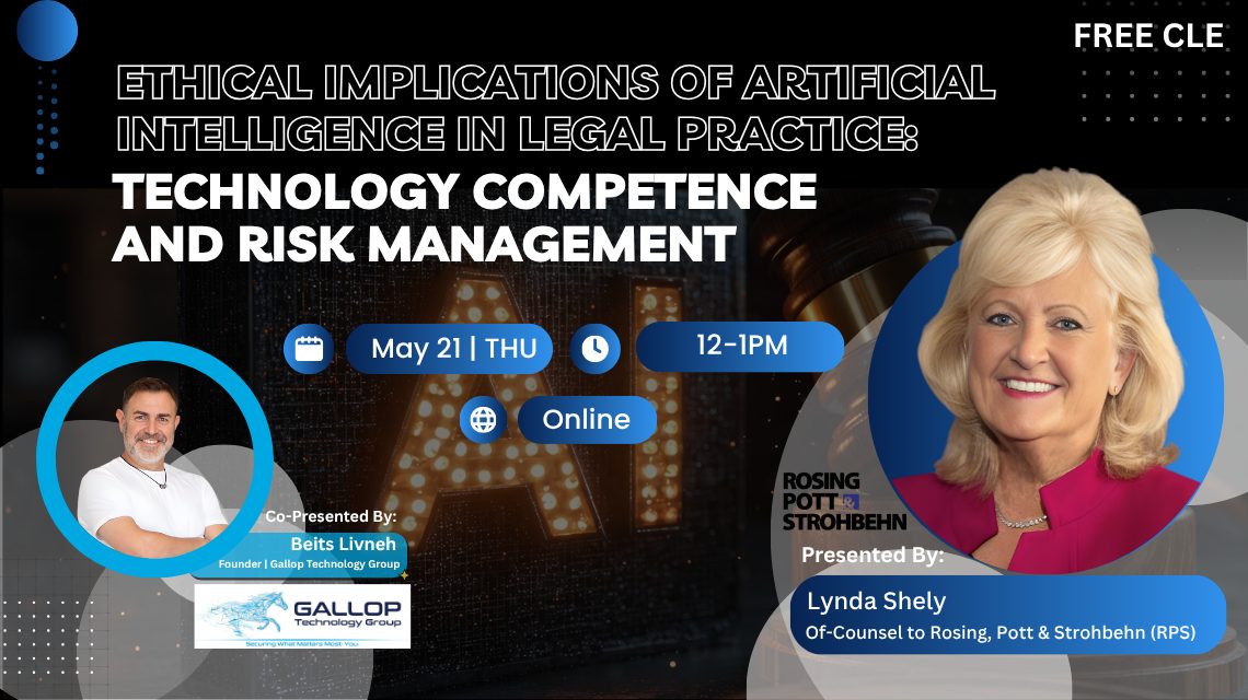 Ethical Implications of Artificial Intelligence in Legal Practice: Technology Competence and Risk Management
